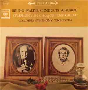 Schubert : Bruno Walter, Columbia Symphony Orchestra - Symphony In C Major  ...