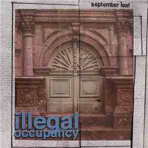September Leaf - Illegal Occupancy