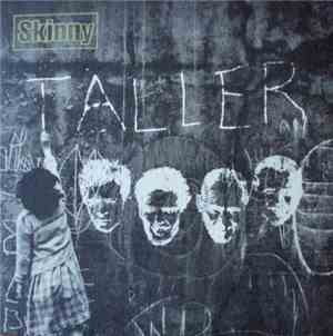 Skinny - Taller