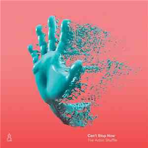 The Aston Shuffle - Can't Stop Now
