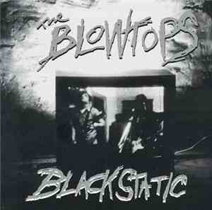 The Blowtops - Black Static