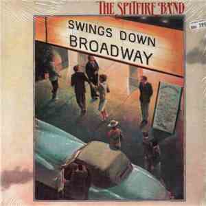 The Spitfire Band - Swings Down Broadway