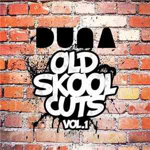 Various - Duna Old Skool Cuts Vol.1