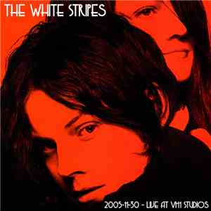 White Stripes, The - Live At VH1 Studios