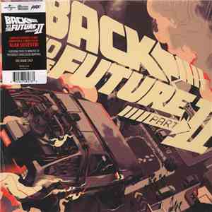 Alan Silvestri - Back To The Future II - Original Motion Picture Soundtrack