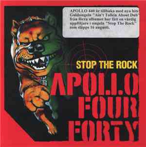 Apollo Four Forty - Stop The Rock