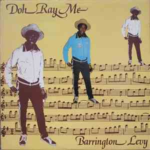 Barrington Levy - Doh Ray Me