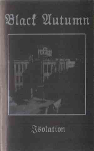 Black Autumn - Isolation