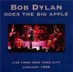 Bob Dylan - Does The Big Apple