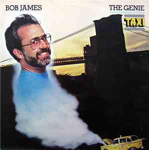 Bob James - The Genie - Themes & Variations From The TV Series 