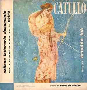 Catullo, Arnoldo Foà - Catullo Letto Da Arnoldo Foà - Canti
