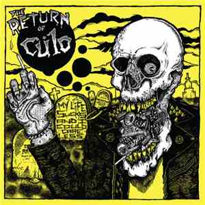 Cülo - My Life Sucks And I Could Care Less