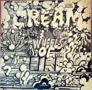 Cream  - Wheels Of Fire - In The Studio