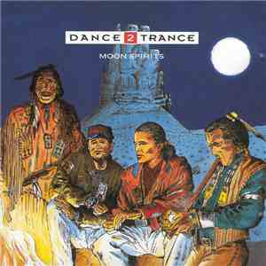 Dance 2 Trance - Moon Spirits