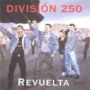 División 250 - Revuelta