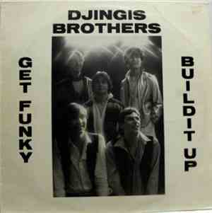 Djingis Brothers - Get Funky / Build It Up
