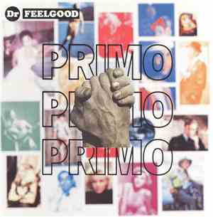 Dr. Feelgood - Primo