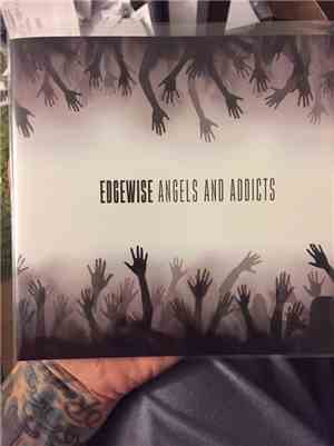 Edgewise  - Angels and Addicts