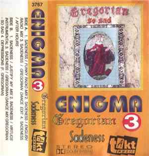 Enigma, Gregorian  - Enigma 3: Gregorian Sadeness