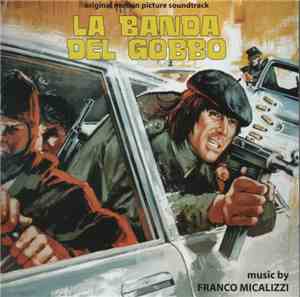 Franco Micalizzi - La Banda Del Gobbo (Original Motion Picture Soundtrack)