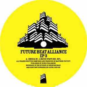 Future Beat Alliance - E.P. 3
