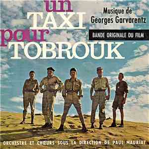 Georges Garvarentz, Paul Mauriat - Un Taxi Pour Tobrouk (OST)