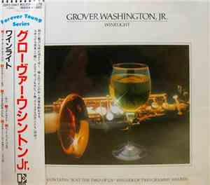 Grover Washington, Jr. - Winelight