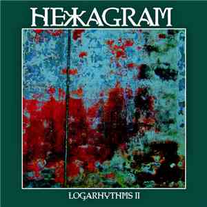 Hexagram - Logarhythms II