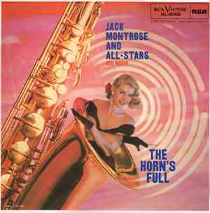 Jack Montrose And All-Stars, Red Norvo - The Horn's Full