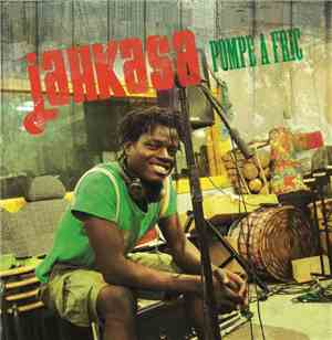 Jahkasa - Pompe A Fric
