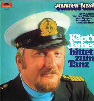 James Last - Käpt'n James Bittet Zum Tanz (28 Melodien Von Der Waterkant Zu ...