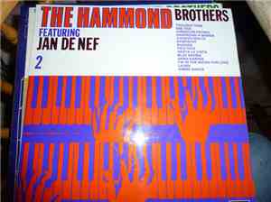 Jan de Nef - The Hammond Brothers 2