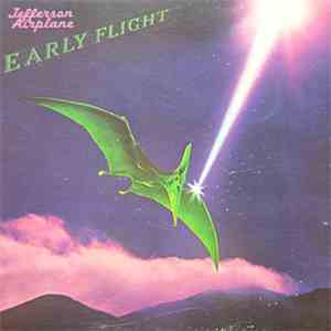 Jefferson Airplane - Early Flight