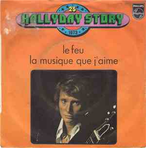 Johnny Hallyday - Hallyday Story 25 - 1973 - Le Feu