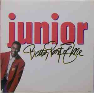 Junior  - Better Part Of Me