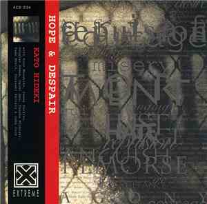 Kato Hideki - Hope & Despair