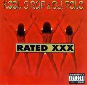 Kool G Rap & D.J. Polo - Rated XXX