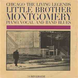 Little Brother Montgomery - Chicago: The Living Legends