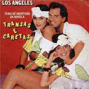 Los Angeles  - Transas E Caretas