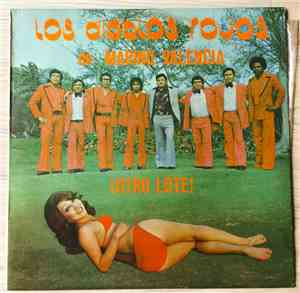 Los Diablos Rojos - ¡Otro Lote!