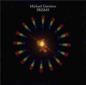 Michael Garrison - Prisms