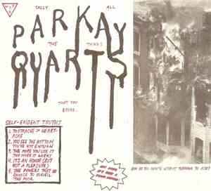 Parkay Quarts - Tally All The Things That You Broke
