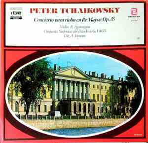 Peter Tchaikovsky - Concierto Para Violín En Re Mayor, Op. 35