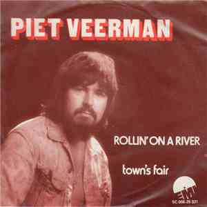 Piet Veerman - Rollin' On A River