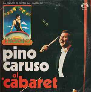 Pino Caruso - Pino Caruso Al Cabaret