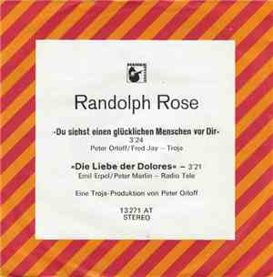 Randolph Rose - Du Siehst Einen Glücklichen Menschen