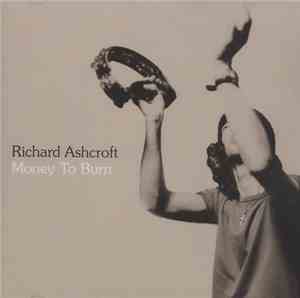 Richard Ashcroft - Money To Burn