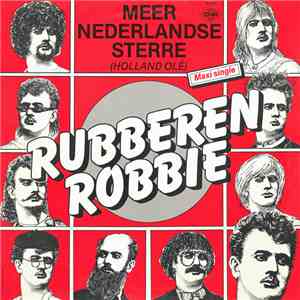 Rubberen Robbie - Meer Nederlandse Sterre (Holland Olé)