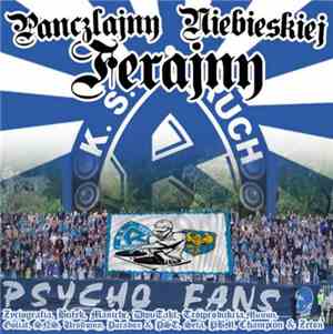 Ruch Chorzów - Panczlajny Niebieskiej Ferajny