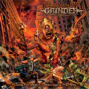 Rumpelstiltskin Grinder - Living For Death, Destroying The Rest